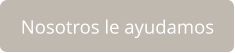 Nosotros le ayudamos